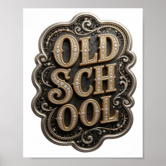 Crisp Gold OLD SCHOOL Citaat Design Poster (Voorkant)