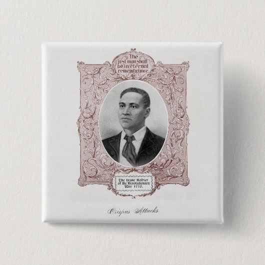 Crispus Attucks: Martelaar van de Amerikaanse Revo Vierkante Button 5,1 Cm (Voorkant)