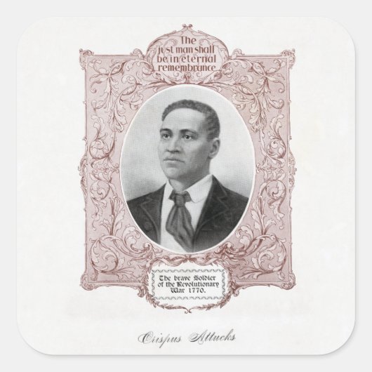 Crispus Attucks: Martelaar van de Amerikaanse Revo Vierkante Sticker (Voorkant)