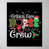 Critical Care Nurse Crew Stethoscope Santa Hat Chr Poster (Voorkant)
