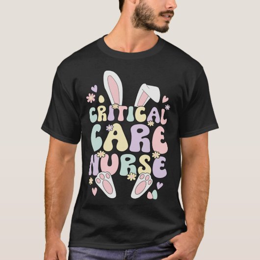 Critical Care Nurse Easter Bunny Critical Care Nur T-shirt (Voorkant)