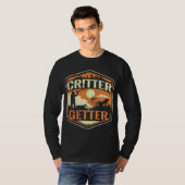 Critter Getter Hunter Hunter Hunter Hunter Squirre T-shirt (Voorkant volledig)