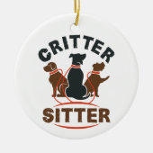 Critter Sitter Cute Pet Sitter Keramisch Ornament (Voorkant)
