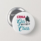 CRNA-gas met klasse Funny Appreciation Ronde Button 5,7 Cm (Voorkant /achterkant)