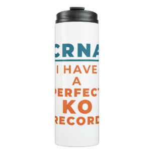 CRNA I heeft een perfecte KO record Thermosbeker