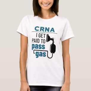 CRNA I wordt betaald aan het passeergas T-shirt