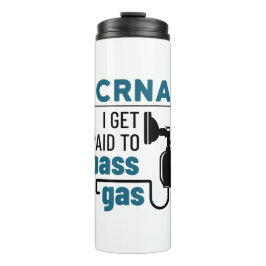 CRNA I wordt betaald aan het passeergas Thermosbeker