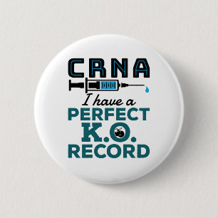 CRNA ik heb een perfecte K.O.record Ronde Button 5,7 Cm