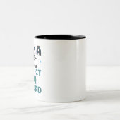 CRNA ik heb een perfecte K.O.record Tweekleurige Koffiemok (Center)