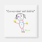 Cro-co-deel eet baby's magneet (Voorkant)