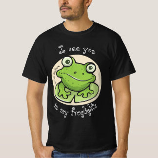 Croak Couture, "Tot ziens in mijn kikkerlichten!" T-shirt