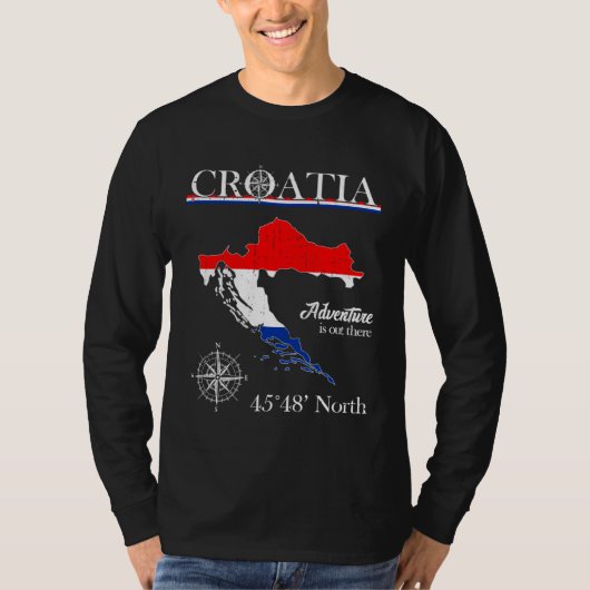 Croatia  Adventure Is Out There  Hrvatska Croatian T-shirt (Voorkant)