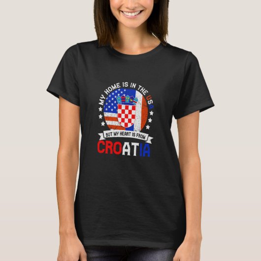 Croatian American Patriot Heart is from Croatia Fl T-shirt (Voorkant)