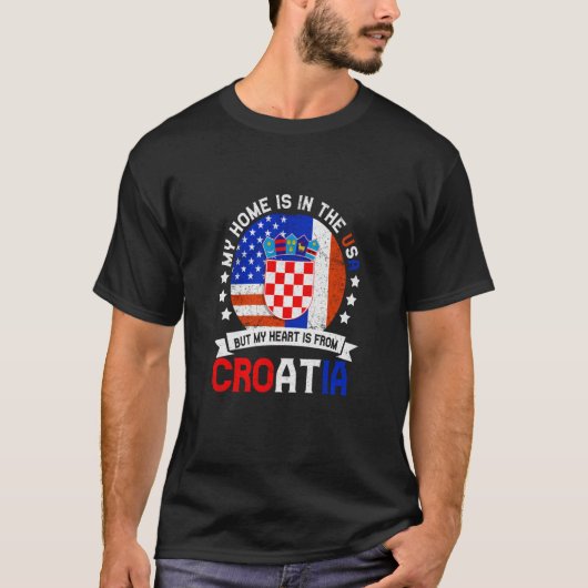 Croatian American Patriot Heart is from Croatia Fl T-shirt (Voorkant)