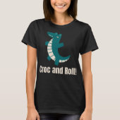 Croc and Roll! T-shirt (Voorkant)