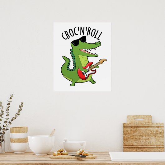 Croc N Roll Funny Crocodile Pun Poster (Keuken)