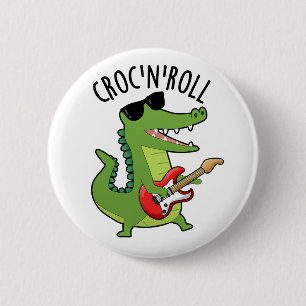 Croc N Roll Funny Crocodile Pun Ronde Button 5,7 Cm
