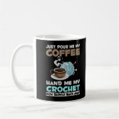 Crochet and Coffee Hobby Crafting Yarn Lover Koffiemok (Links)
