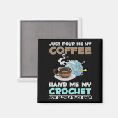 Crochet and Coffee Hobby Crafting Yarn Lover Magneet (Voorkant / Achterkant)