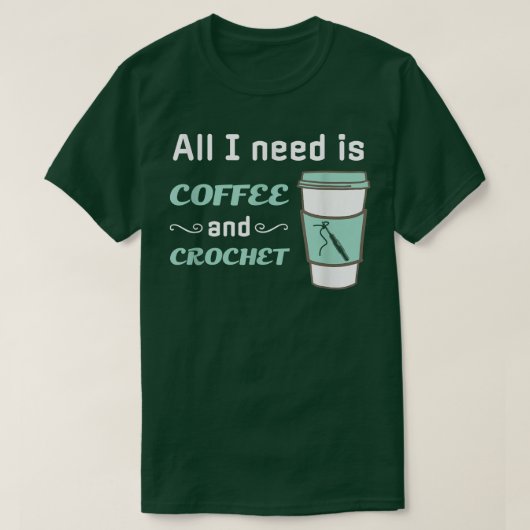 Crochet en CoffeeFunny Crocheting Yarn Craft T-shirt (Design voorkant)