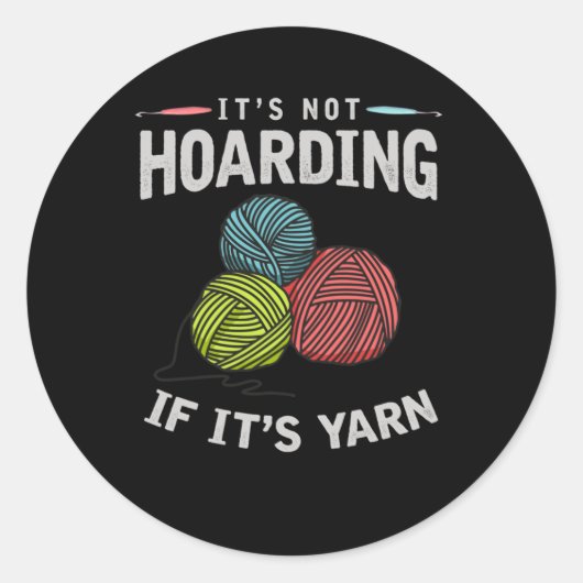 Crochet Hobby Crafting Yarn Knitter Ronde Sticker (Voorkant)
