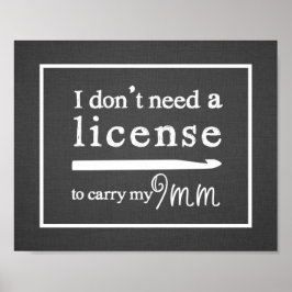Crochet Hook License Craft Room Dark Poster