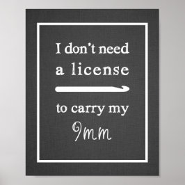 Crochet Hook License Craft Room Dark Poster