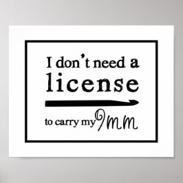 Crochet Hook License Craft Room Poster