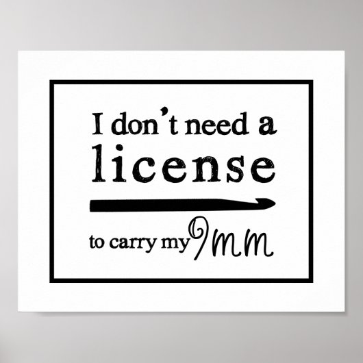 Crochet Hook License Craft Room Poster (Voorkant)