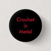 Crochet is Metal Ronde Button 3,2 Cm (Voorkant)