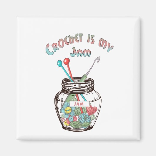 Crochet is mijn Jam Magneet (Voorkant)