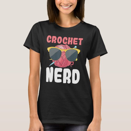 Crochet Nerd Sunglasses Sewing Knit Quilt Yarn Hum T-shirt (Voorkant)