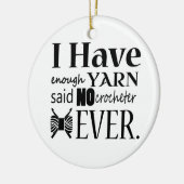 Crochet ・ Niet genoeg geweren Keramisch Ornament (Links)