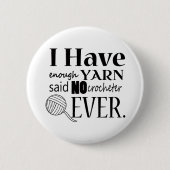 Crochet ・ Niet genoeg geweren Ronde Button 5,7 Cm (Voorkant)