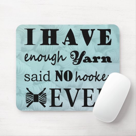 Crochet ・ Niet genoeg Yarn Hook-er Crafts Muismat (Met muis)