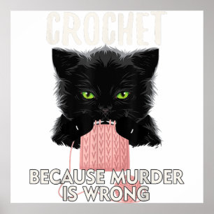 Crochet omdat Murder verkeerd is... Poster