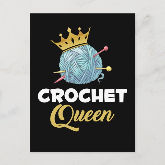 Crochet Queen Crafting Yarn Crocheter Humor Briefkaart (Voorkant)