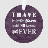 Crochet - Yarn Hoarder Crafts Dark Ornament (voorkant)