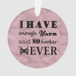 Crochet - Yarn Hoarder Crafts Ornament