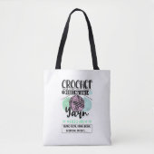 Crocheting - Crochet vult mijn dagen in Tote Bag (Voorkant)