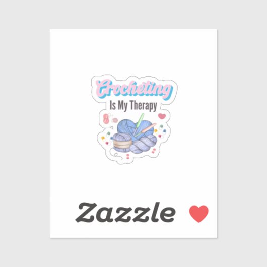 Crocheting Is My Therapy Yarn Art Sticker (Vel)