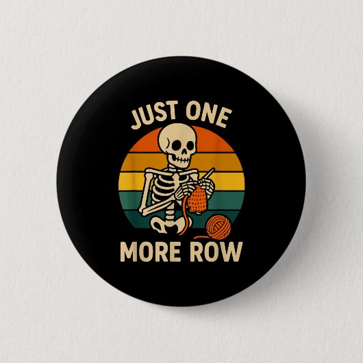 Crocheting More Crochet Just Skeleton Lover Knitti Ronde Button 5,7 Cm (Voorkant)