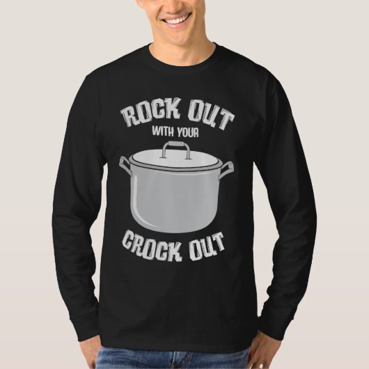 crock pot text pressure cooker cooking fun t-shirt (Voorkant)