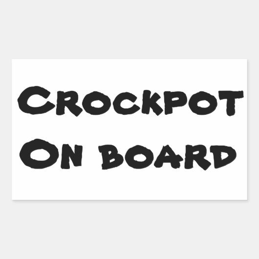 Crockpot aan boord Slow Driver Bumpersticker Rechthoekige Sticker (Voorkant)