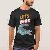 Crocodile grafische tekst met tekst Let's Croc T-shirt (Voorkant)