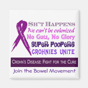 Crohn's Disease Humor Magneet