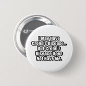Crohn's Disease Quote Ronde Button 5,7 Cm (Voorkant /achterkant)