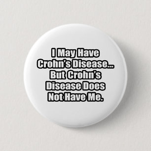 Crohn's Disease Quote Ronde Button 5,7 Cm
