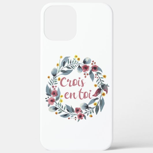 Crois En Toi - Francais - Franse Gezegden Case-Mate iPhone Case (Achterkant)
