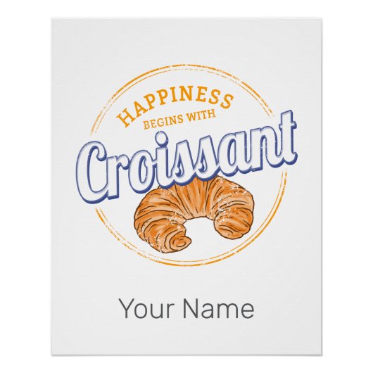 Croissant Snack  Frankrijk Retro Ontbijt Perfect Poster (Voorkant)